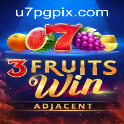 Descubra a Emoção do Jogo 3FruitsWin no u7pg.com