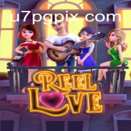 Explorando o Mundo de ReelLove: Um Jogo de Emoção e Estratégia